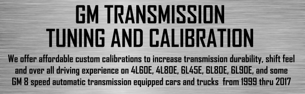 Arizona Automasters Performance - GM Transmission Tuning and Calibration